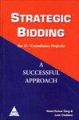 Strategic Bidding: A Successful Approach (for IT / Consultancy), 192 Pages 1st Edition: Book by Vinod Garg , Lata Chablani