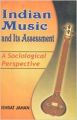 Indian Music And Its Assessment 01 Edition: Book by Ishrat Jahan