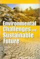 Environmental Challenges And Sustainable Future: Book by Gopal Bhargava
