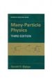 Many-Particle Physics, 3rd Edition (Physics of Solids and Liquids)