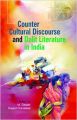 Counter Cultural Discourse And Dalit Literature In India (English): Book by M. Dasan