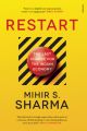 Restart : The Last Chance for the Indian Economy (English) (Hardcover): Book by Mihir S. Sharma