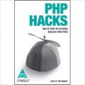 PHP?Hacks: Tips & Tools for Creating Dynamic Web Sites, 468 Pages 1st Edition (English) 1st Edition: Book by Jack Herrington