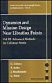 Dynamics and Mission Design Near Libration Points: v. 3: Advanced Methods for Collinear Points: Book by Gerard Gomez