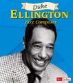 Duke Ellington: Jazz Composer: Book by Judy Monroe