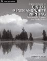 Amphoto's Guide to Digital Black and White Printing: Techniques for Creating High Quality Prints: Book by George Schaub