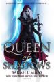 Queen of Shadows: Book by Sarah J. Maas