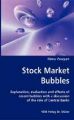 Stock Market Bubbles - Explanation, Evaluation and Effects of Recent Bubbles with a Discussion: Book by Nima Pouyan
