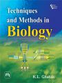 TECHNIQUES AND METHODS IN BIOLOGY: Book by GHATAK K. L.