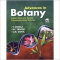 Advances in Botany: Indian Botanical Society Commemoration Volume (English): Book by P C Trivedi, C M Govil, Y Vimala