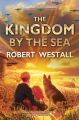 The Kingdom By The Sea: Book by Robert Westall