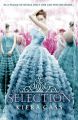 The Selection (English): Book by Kiera Cass