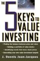 The 5 Keys to Value Investing: Book by J.Dennis Jean-Jacques