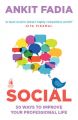 Social : 50 Ways to Improve Your Professional Life (English) (Paperback): Book by Ankit Fadia