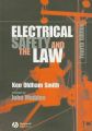 Electrical Safety and the Law: Book by Ken Oldham Smith