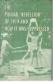 The Punjab Rebellion of 1919 And How It Was Suppressed (2 Vols.): Book by Pearay Mohan