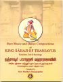 Rare Music And Dance Compositions Of King Shahji Of Thanjavur: Book by Smt. madhavi rajagopalan