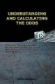 Understanding and Calculating the Odds: Probability Theory Basics and Calculus Guide for Beginners, with Applications in Games of Chance and Everyday Life: Book by Catalin Barboianu