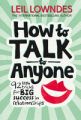 How To Talk To Anyone : 92 Little Tricks: Book by Leil Lowndes