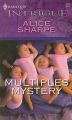 Multiples Mystery: Book by Alice Sharpe