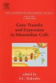 Gene Transfer and Expression in Mammalian Cells: Book by S. C. Makrides 