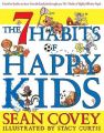 The 7 Habits of Happy Kids: Book by Sean Covey