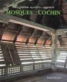 Mosques of Cochin: Book by Patricia Tusa Fels