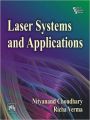 Laser Systems And Applications (English) 1st Edition (Paperback): Book by Verma Richa, Choudhary Nityanand