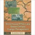 Greenhouse Effect and Global Climate Change Management: Book by Dr. Aaradhana Salpekar  ,  Dr. Kadambari Sharma