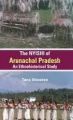 Nyishi of Arunachal Pradesh: an Ethnohistorical Study: Book by Showren, Tana
