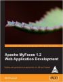 Apache MyFaces 1.2 Web Application Development: Book by Bart Kummel