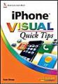 iPhone Visual Quick Tips: Book by Ben Patterson