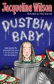 Dustbin Baby: Book by Jacqueline Wilson