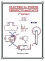 Electrical Power Projects and Facts: Book by Stephen Philip Tubbs