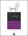 Interior Design Illustrated: Book by Francis D. K. Ching ,Corky Binggeli