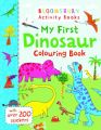 My First Dinosaur Colouring Book (English) (Paperback): Book by NA