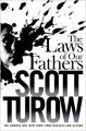 The Laws of Our Fathers: Book by Scott Turow