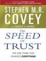 The Speed of Trust: The One Thing That Changes Everything: Book by Stephen M. R. Covey