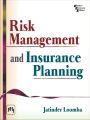 Risk Management and Insurance Planning: Book by LOOMBA JATINDER