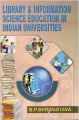 Library and Information Science Education in Indian Universities, 196pp, 2002 (English) 01 Edition (Paperback): Book by B. P. Shrivastava