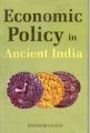 Economic Policy In Ancient India: Book by Ravindra Nath