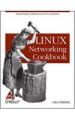Linux Networking Cookbook (English) 1st Edition: Book by Carla Schroder