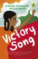 Victory Song: Book by Chitra Banerjee Divakaruni