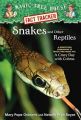 Snakes and Other Reptiles: A Nonfiction Companion to 