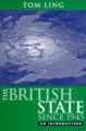 The British State Since 1945: An Introduction: Book by Tom Ling