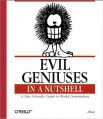 Evil Geniuses in a Nutshell (In a Nutshell (O\'Reilly)) (English) (Paperback): Book by J. D. \