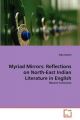 Myriad Mirrors: Reflections on North-East Indian Literature in English: Book by Indu Swami