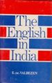 The English In India New Sketches: Translated From The French By A Diplomat: Book by E. De. Valbezen