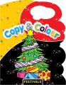 COPY & COLOUR-FESTIVALS (English) (Paperback): Book by Pegasus