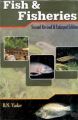 Fish and Fisheries 2Nd Revised and Enlarged Edn: Book by Yadav, B. N.